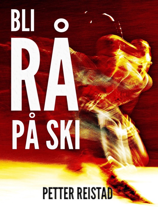 Bli rå på ski