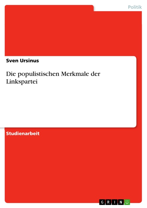 Die populistischen Merkmale der Linkspartei