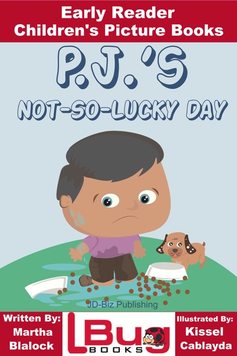 P.J.'s Not-So-Lucky Day: Early Reader - Children's Picture Books