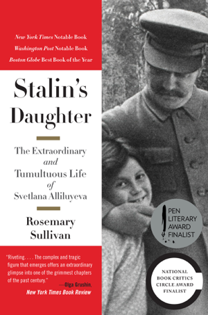 Read & Download Stalin's Daughter Book by Rosemary Sullivan Online