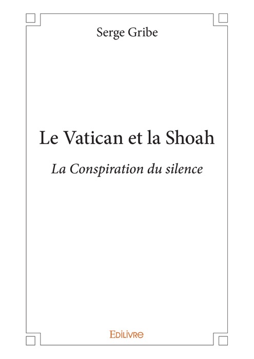 Le Vatican et la Shoah