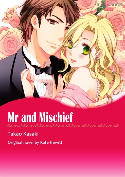Mr And Mischief (Mills & Boon)