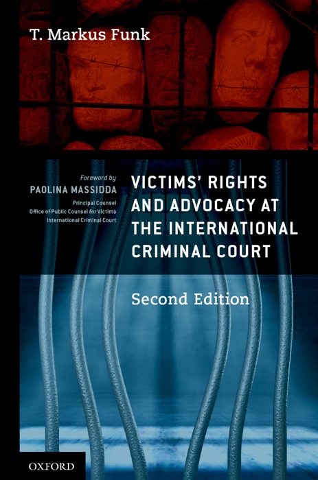 Victims' Rights and Advocacy at the International Criminal Court