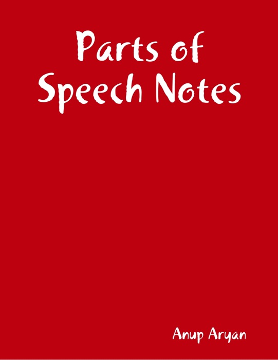 Parts of Speech Notes