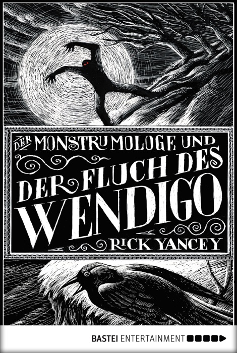 Der Monstrumologe und der Fluch des Wendigo