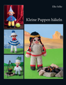 Kleine Puppen häkeln - Elke Selke