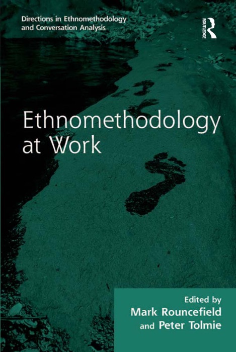 Ethnomethodology at Work