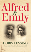 Alfred and Emily - Doris Lessing