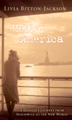 Hello, America - Livia Bitton-Jackson