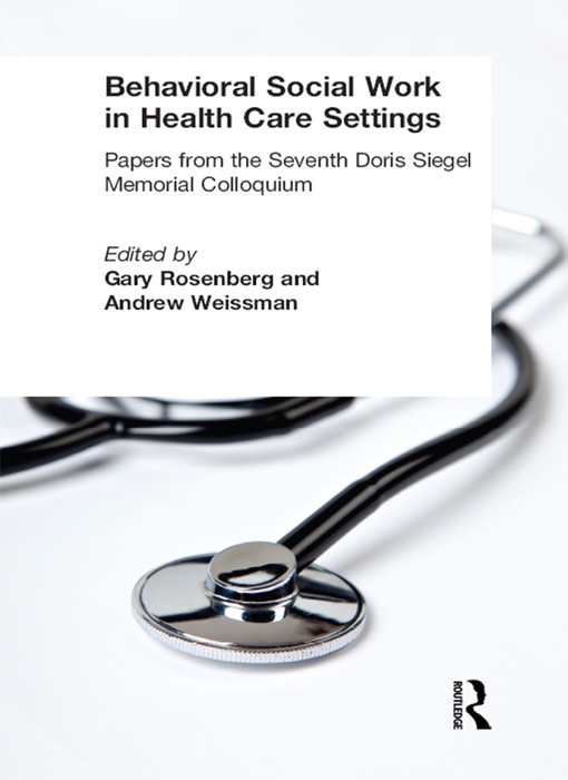 Behavioral Social Work in Health Care Settings