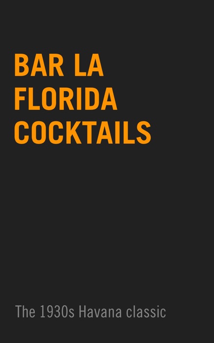 Bar La Florida Cocktails