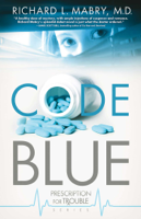 Richard L. Mabry - Code Blue artwork
