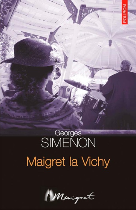 Maigret la Vichy