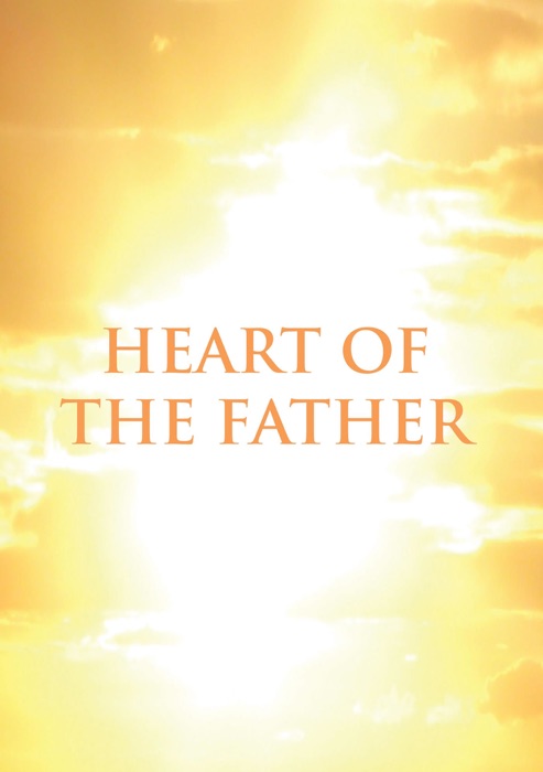 Heart of the Father