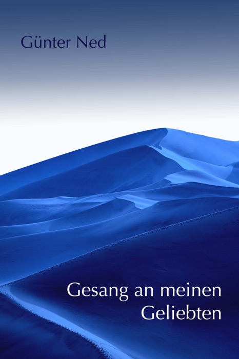 Gesang an meinen Geliebten