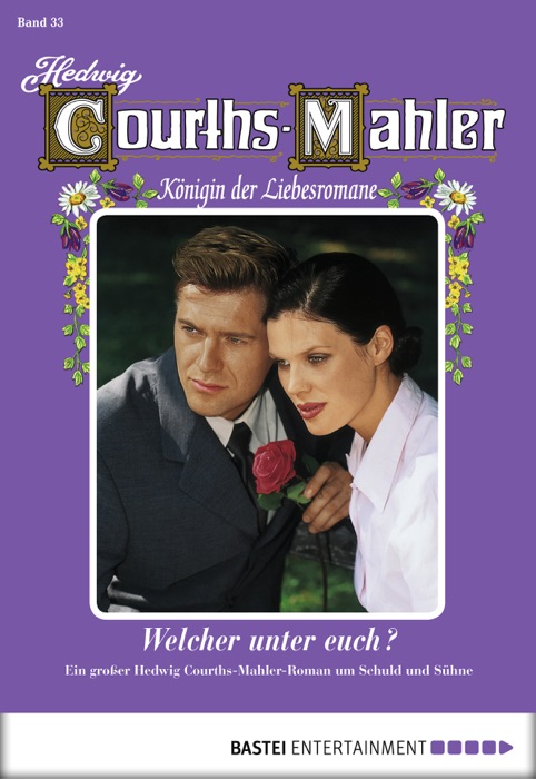 Hedwig Courths-Mahler - Folge 033