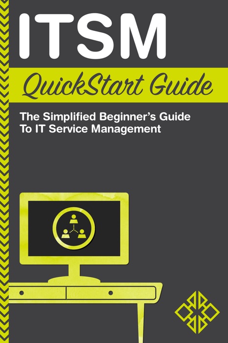 ITSM QuickStart Guide