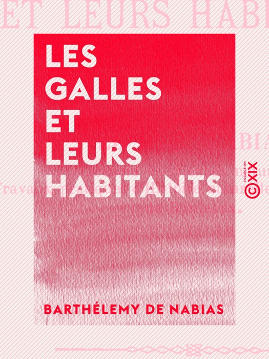 Les Galles et leurs habitants