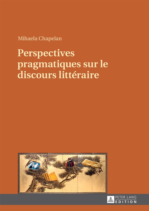 Perspectives pragmatiques sur le discours littéraire