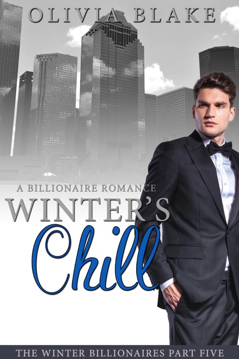 Winter's Chill: A Billionaire Romance