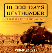 10,000 Days of Thunder - Philip Caputo