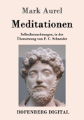 Meditationen - Mark Aurel & F. C. Schneider