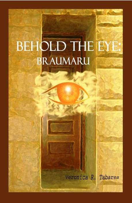 Behold the Eye: Braumaru