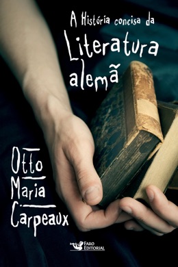 Capa do livro A História da Literatura de Otto Maria Carpeaux