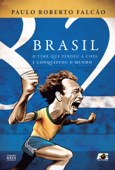 Brasil 82 - Paulo Roberto Falcão