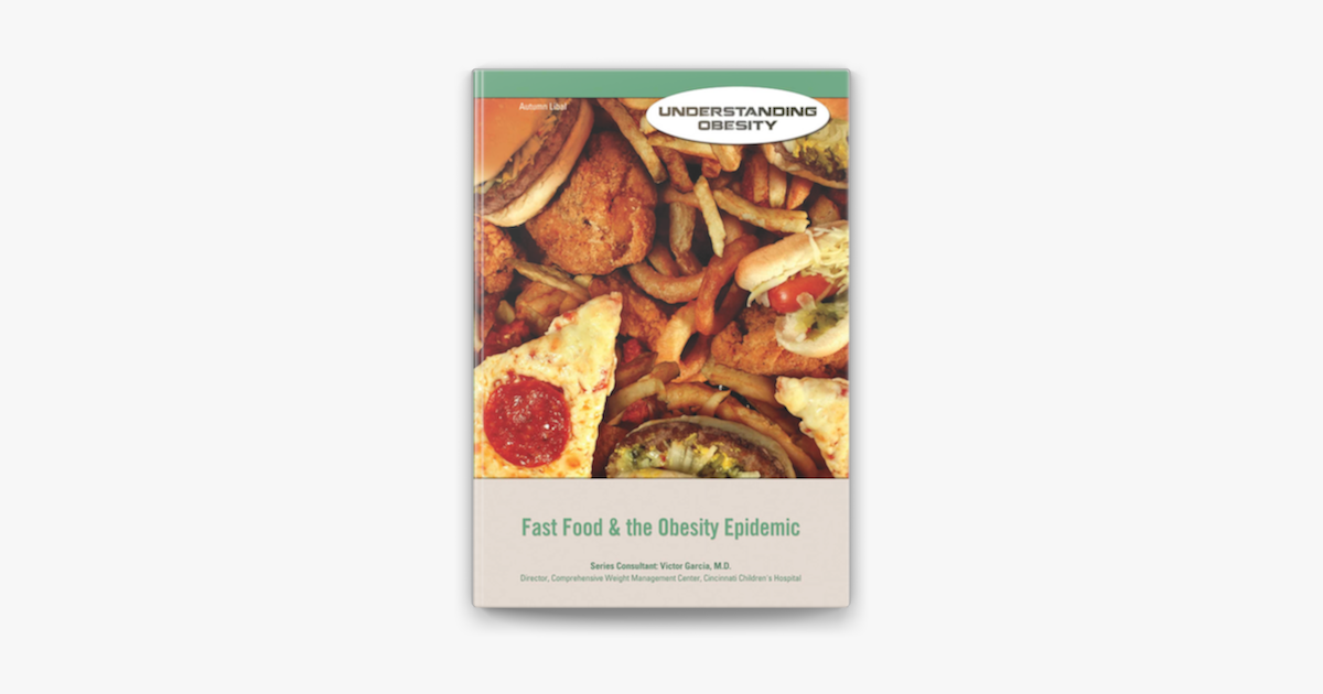 ‎Fast Food & the Obesity Epidemic on Apple Books