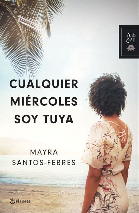 Cualquier miércoles soy tuya