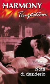 Notti di desiderio - Jo Leigh by  Jo Leigh PDF Download