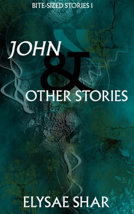 John & Other Stories