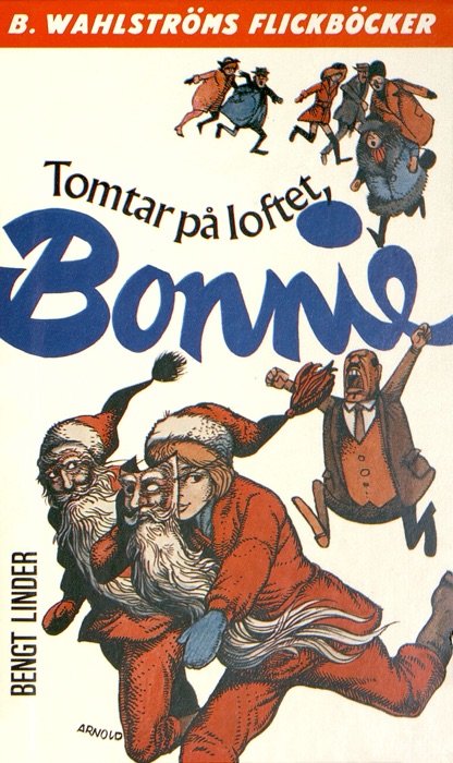 Bonnie 5 - Tomtar på loftet, Bonnie
