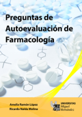 Preguntas de Autoevaluación de Farmacología - Amelia Ramón López