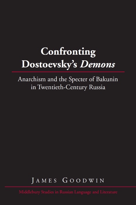 Confronting Dostoevsky’s Demons