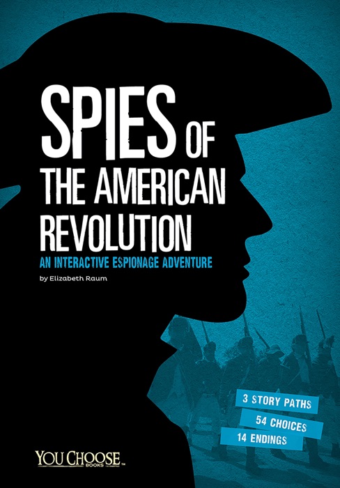 Spies of the American Revolution