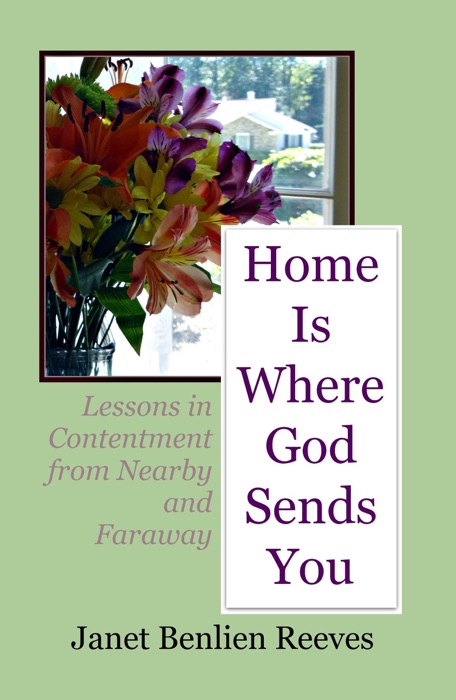 Home Is Where God Sends You