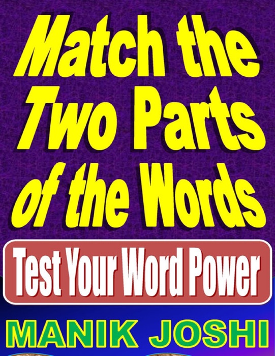 Match the Two Parts of the Words