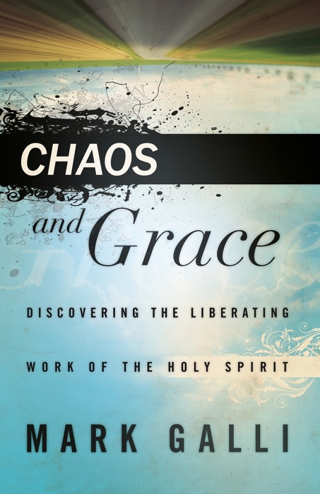 Chaos and Grace