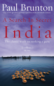 A Search In Secret India - Paul Brunton