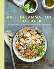 The Anti-Inflammation Cookbook - Amanda Haas Cover Art