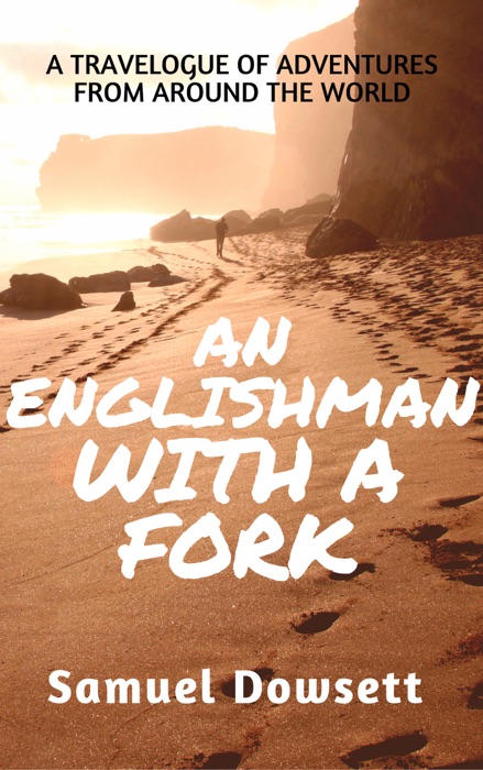 An Englishman With a Fork