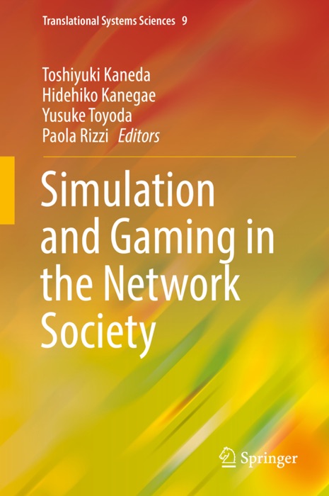 Simulation and Gaming in the Network Society