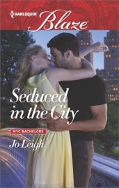 Seduced in the City - Jo Leigh by  Jo Leigh PDF Download