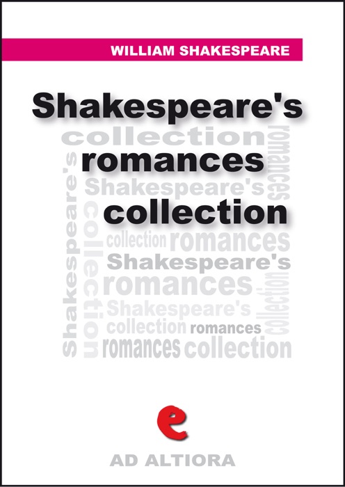 Shakespeare's Romances Collection