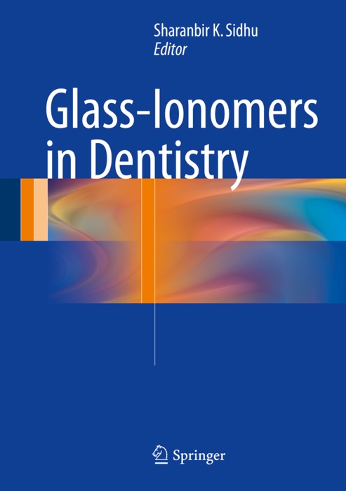 Glass-Ionomers in Dentistry