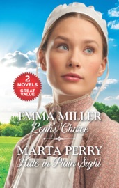 Leah's Choice & Hide in Plain Sight - Emma Miller & Marta Perry by  Emma Miller & Marta Perry PDF Download