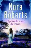 Op zoek naar de bron - Nora Roberts