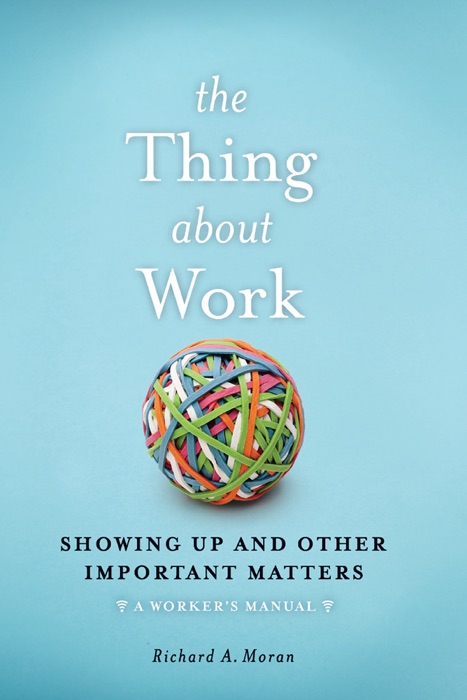 The Thing About Work